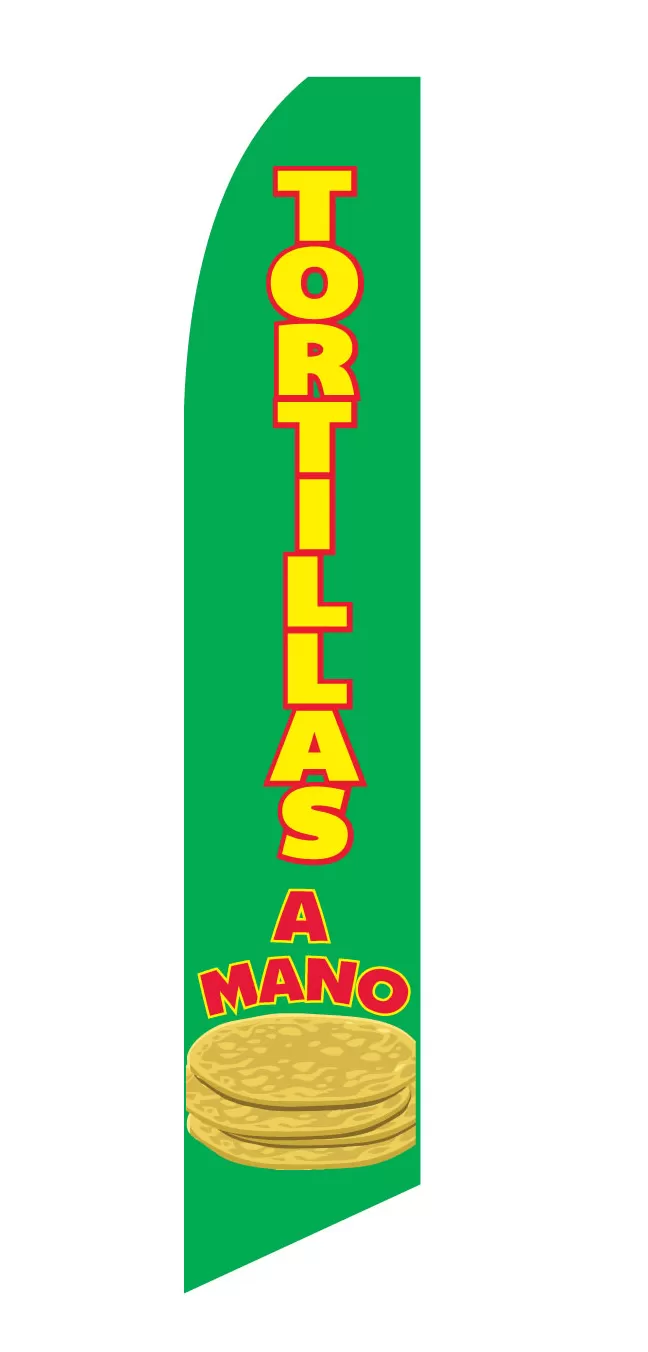 Tortillas A Mano Swooper Feather Flag #sf-2256